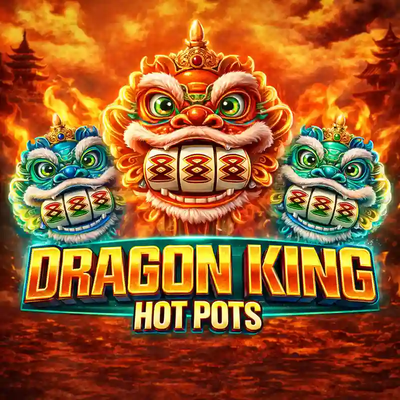 Dragon King Hot Pots Casino Game fb777pro